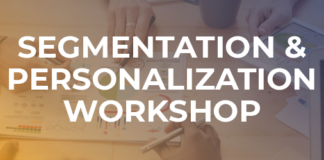 Advance 2025: Segmentation & Personalization Workshop